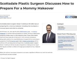 Dr. Turkeltaub, a Scottsdale plastic surgeon, offers tips for preparing for mommy makeover surgery.